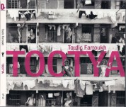 Toufic Farroukh: Tootya - CD