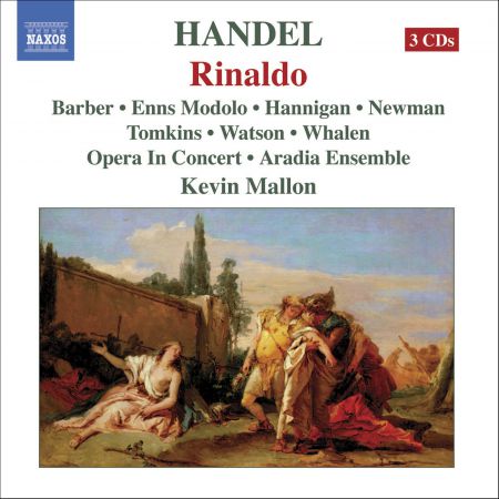 Kimberley Barber, Kevin Mallon, Opera in Concert: Handel: Rinaldo - CD