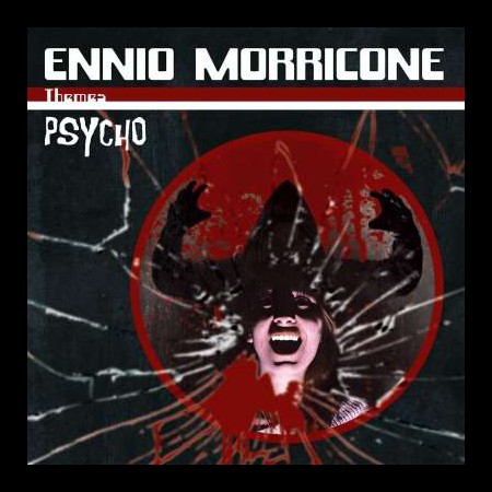 Ennio Morricone: Psycho - Plak
