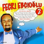 Çeşitli Sanatçılar: Fecri Ebcioğlu 2 - CD