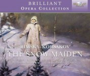 Elena Zemenkova, Bulgarian Radio Symphony Orchestra & Chorus, Stoyan Angelov: Rimsky-Korsakov: The Snow Maiden - CD