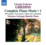 Massimo Giuseppe Bianchi: Ghedini: Complete Piano Music, Vol. 1 - CD