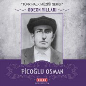 Piçoğlu Osman: Odeon Yılları - CD