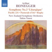Takuo Yuasa: Honegger: Symphony No. 3, 'Liturgique' / Pacific 231 / Rugby - CD