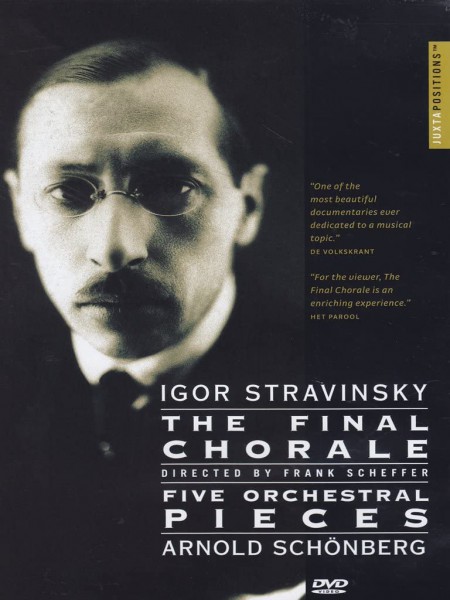 Netherlands Wind Ensemble, Netherlands Radio Philharmonic Orchestra, Reinbert de Leeuw, Michael Gielen: Igor Stravinsky/ Arnold Schönberg: The Final Chorale/ Five Orchestral Pieces - DVD