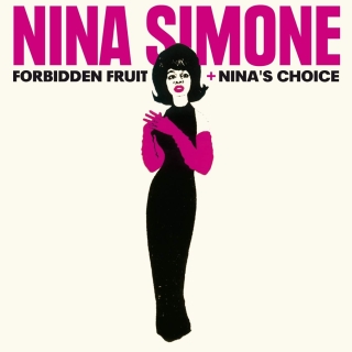 Nina Simone: Forbidden Fruit + Nina's Choice - CD