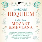Michael Sanderling, Luzerner Sinfonieorchester, Fatma Said, Marianne Crebassa, Fazıl Say: Mozart, Say: Requiem KV 626, Mozart & Mevlana - Plak Foto #1