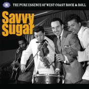 Çeşitli Sanatçılar: Savvy Sugar (The Pure Essence Of West Coast Rock & Roll) - Plak