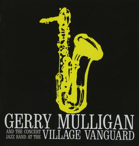 Gerry Mulligan: At The Village Vanguard - CD
