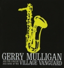 Gerry Mulligan: At The Village Vanguard - CD Foto #1
