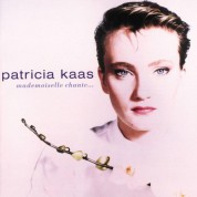 Patricia Kaas: Mademoiselle Chante... - CD