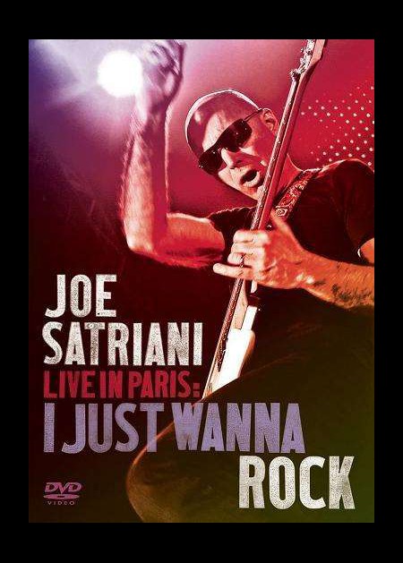 Joe Satriani: Live In Paris 2008: I Just Wanna Rock - DVD