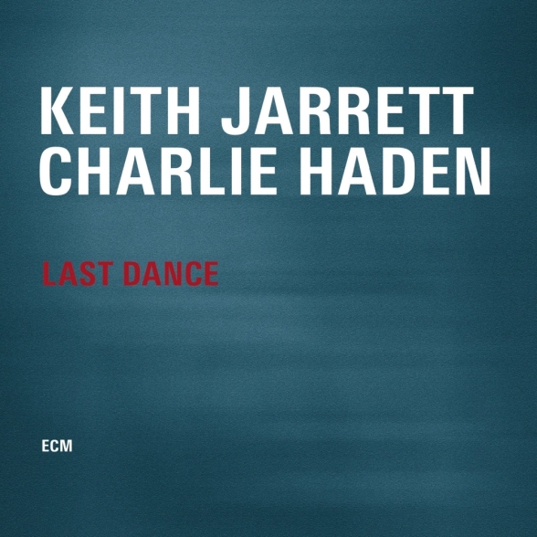 Keith Jarrett, Charlie Haden - Last Dance