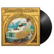 Johnny Guitar Watson: A Real Mother For Ya - Plak