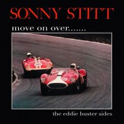 Sonny Stitt: Move On Over/The Edie Buster Sides - Digipak - CD