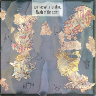 Jon Hassell, Farafina: Flash Of The Spirit - Plak