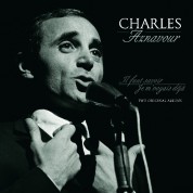 Charles Aznavour: Il Faut Savoir / Je M'voyais Deja - Plak