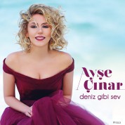 Ayşe Çınar: Deniz Gibi Sev - CD