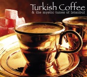 Çeşitli Sanatçılar: Turkish Coffee - CD