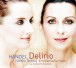 Natalie Dessay -  Delirio Handel (Cantatas) - CD