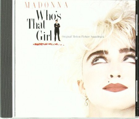 Madonna: OST - Who's That Girl Soundtrack - CD