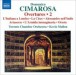 Cimarosa: Overtures, Vol. 2 - CD