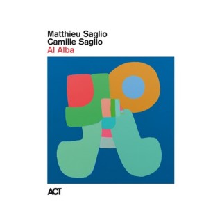 Matthieu Saglio, Camille Saglio: Al Alba - CD
