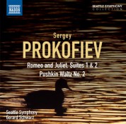 Gerard Schwarz, Seattle Symphony Orchestra: Prokofiev: Romeo and Juliet Suites Nos. 1 and 2 - Pushkin Waltz No. 2 - CD