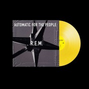 R.E.M.: Automatic For The People (Solid Yellow Vinyl)) - Plak