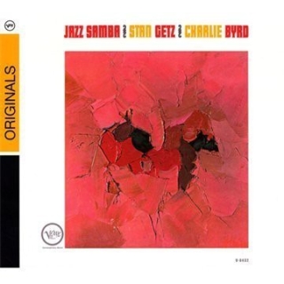 Stan Getz, Charlie Byrd: Jazz Samba - CD
