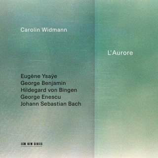 Carolin Widmann: L'Aurore - CD
