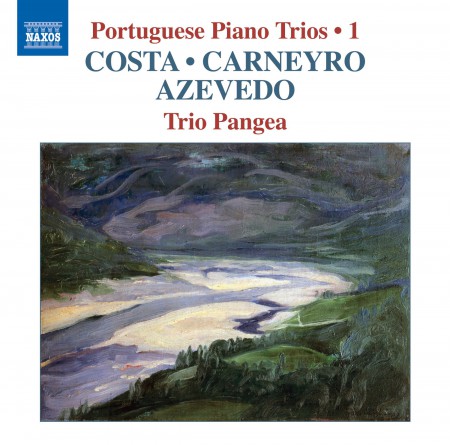 Trio Pangea: Costa, Carneyro, Azevedo: Portuguese Piano Trios 1 - CD