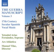 Ars Atlantica, Yetzabel Arias Fernandez: The Guerra Manuscript, Vol. 3 - CD