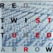 Red Twist & Tuned Arrow - CD