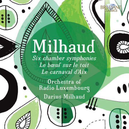 Orchestra of Radio Luxembourg, Darius Milhaud: Milhaud: Orchestral Music - CD