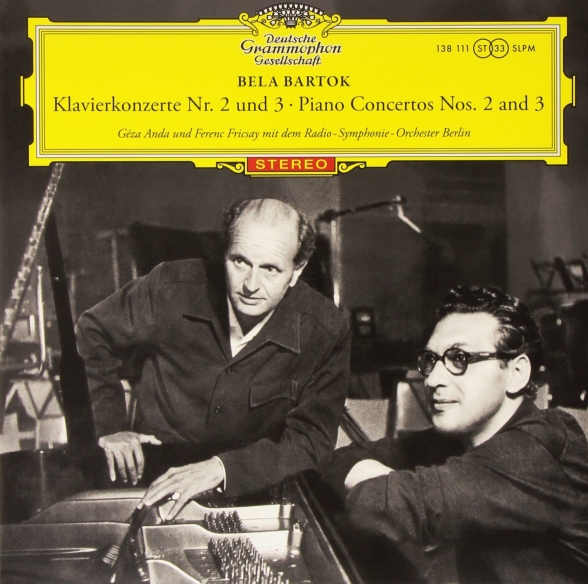 Géza Anda, Radio Symphonie Orchester Berlin, Ferenc Fricsay - Bartok: Piano Concertos Nos. 2 and 3