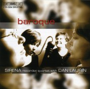 SIRENA Recorder Quartet, Dan Laurin: Baroque - Music for Recorder Quartet - CD
