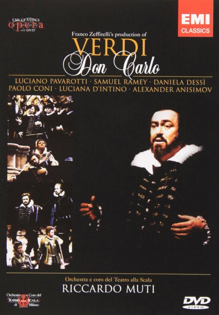 Luciano Pavarotti, Samuel Ramey, Daniela Dessì, Paolo Coni, Luciano D'Intino, Alexander Anisimov, Riccardo Muti: Verdi: Don Carlo - DVD