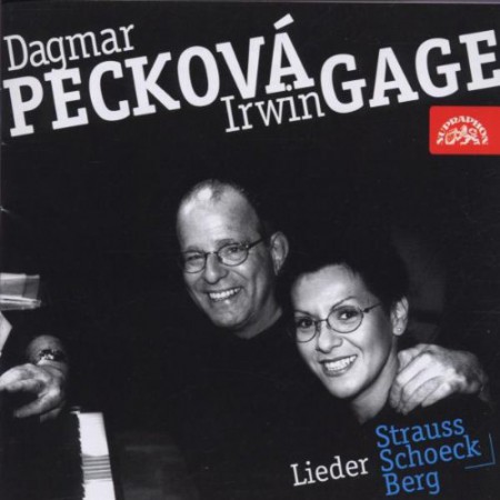 Irwin Gage, Dagmar Peckova: Strauss / Schoeck / Berg: Lieder - CD