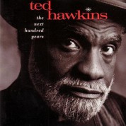 Ted Hawkins: The Next Hundred Years (200 g.) - Plak