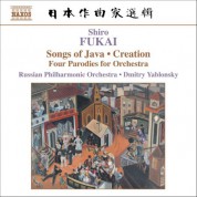Fukai: Chantes De Java / Creation / Quatre Mouvements Parodiques - CD