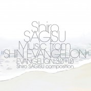 Shiro Sagisu Music From »Shin Evangelion«:3.0+1.0 - Plak