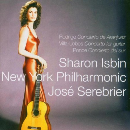 Sharon Isbin, José Serebrier, New York Philharmonic: Rodrigo: Concierto de Aranjuez, Villa-Lobos: Concerto for guitar, Ponce: Concierto del sur - CD