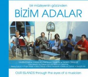 Nedim Hazar, Vassiliki Papageorgiou, Taner Öngür, Yarınistan: Bizim Adalar - CD