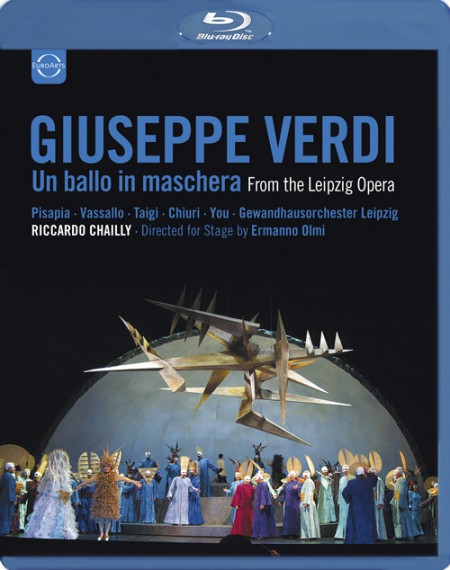 Massimiliano Pisapia, Franco Vassallo, Chiara Taigi, Annamaria Chiuri, Gewandhausorchester Leipzig, Riccardo Chailly: Verdi: Un Ballo In Maschera - BluRay