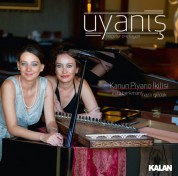 Esra Berkman, Nazlı Işıldak: Uyanış - Kanun Piyano İkilisi - CD