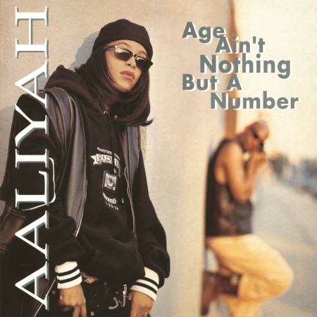 Aaliyah: Age Ain't Nothing But A Number - Plak
