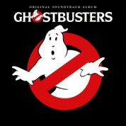 Çeşitli Sanatçılar: Ghostbusters (Original Soundtrack Album) - Plak