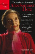 Alice Sommer Herz: The Wonder And The Grace Of Alice Sommer Herz - EverythingIs a Present - DVD