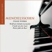 Mendelssohn: Piano Works - CD